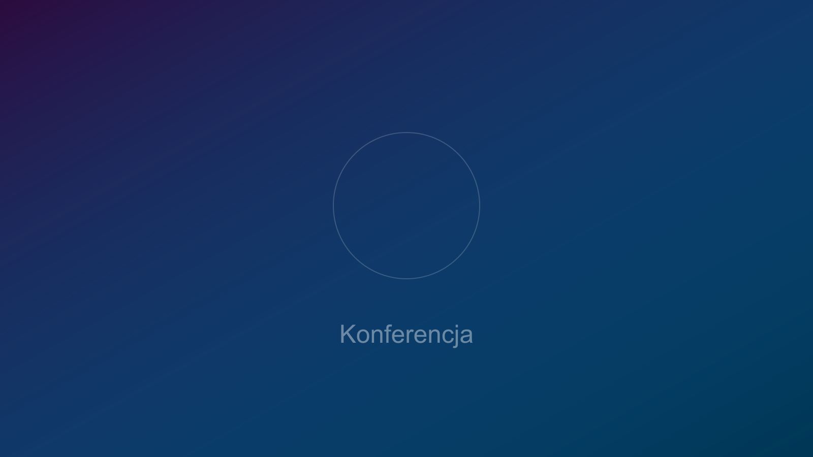 Konferencja otwarcia